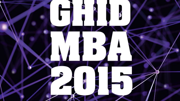 Ghid MBA 2015 – Analiză şi oportunităţi