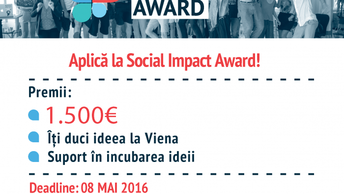 Premii de 5000 de euro pentru ideile de afaceri sociale ale studenților la competiția internațională Social Impact Award!