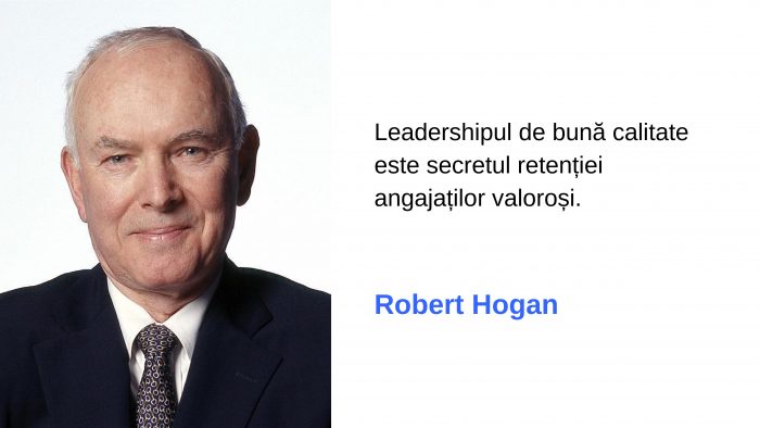 Dr. Robert Hogan, despre leadershipul competent în era digitală