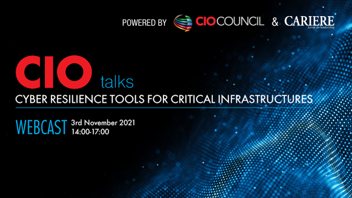 Webcast CIO Talks – Powered by CIO Council – Cyber Resilience tools for critical infrastructures