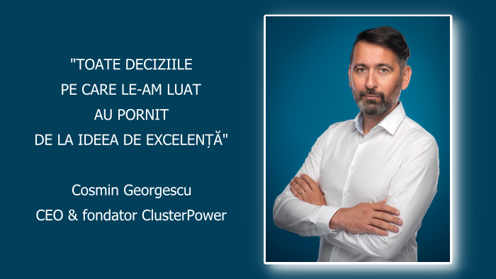 Cosmin Georgescu, CEO ClusterPower: Avem potențial de unicorn!