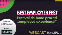 Best Employer Fest #1 - Festival de bune practici “employee experience” | WEBCAST, 30 iunie 2021