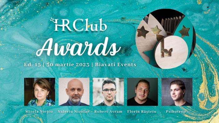 HR Club Awards 2023: decernarea Premiilor de Excelenţă în Resurse Umane revine cu un nou format și noi categorii