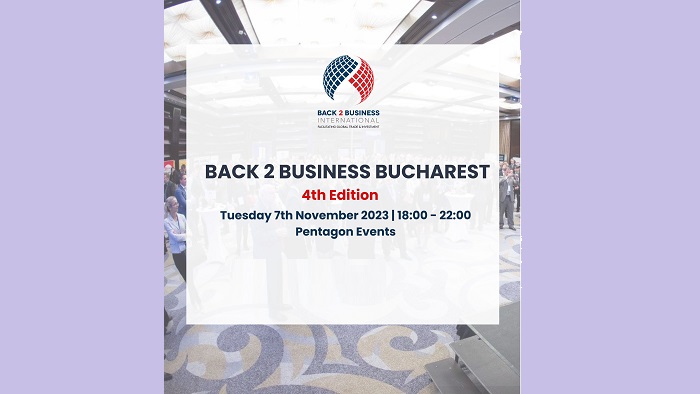 BACK2BUSINESS International Networking Event: Shaping Global Business Partnerships in Bucharest