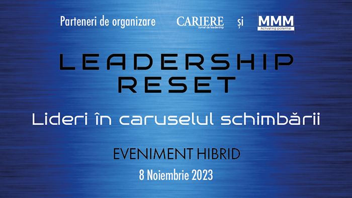 Leadership RESET. Lideri în caruselul schimbării