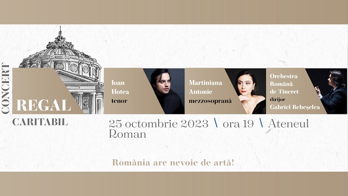 Concert Regal caritabil pe scena Ateneului Român, pe 25 octombrie, în sprijinul tinerilor talentați ai României
