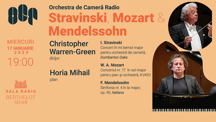 Stravinski/Mozart/Mendelssohn, sub bagheta dirijorului britanic Christopher Warren-Green