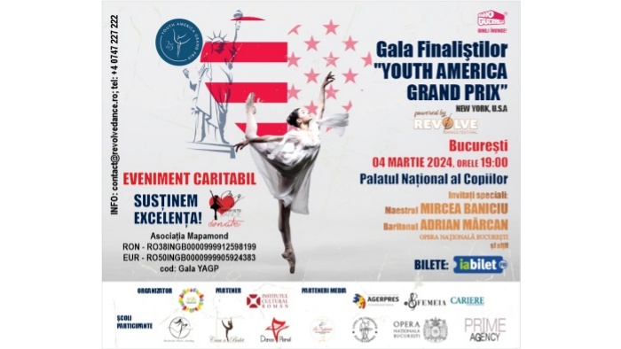 GALA FINALIȘTILOR Youth America Grand Prix. Eveniment caritabil pentru susținerea excelenței în balet
