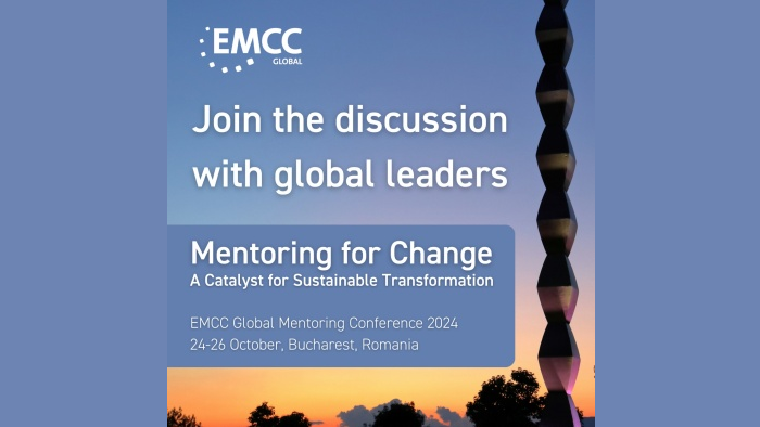 EMCC România, gazda Conferinței Globale de Mentorat EMCC Mentorat pentru schimbare: Un catalizator pentru transformare durabilă!