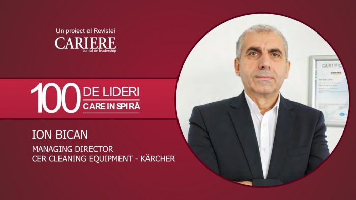 Ion Bican, CER Cleaning Equipment – Kärcher: Sunt un optimist care caută mereu partea pozitivă, chiar și în cele mai complicate situații. În criză, mă concentrez pe soluții, nu pe vinovați