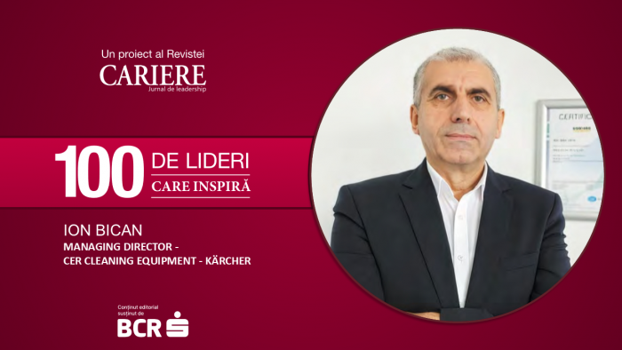 Ion Bican, CER Cleaning Equipment – Kärcher: Sunt un optimist care caută mereu partea pozitivă, chiar și în cele mai complicate situații. În criză, mă concentrez pe soluții, nu pe vinovați