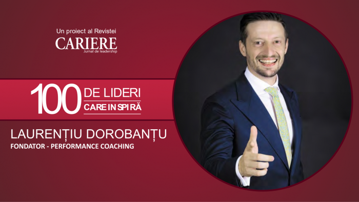 Laurențiu Dorobanțu, Performance coaching: La capătul oricărui proces este un alt om. Și dacă alocăm puțin timp să înțelegem oamenii, practic înțelegem cum se face un business