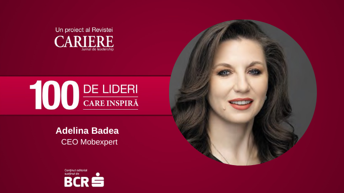 Adelina Badea, Mobexpert: “Rolul unui lider nu se măsoară doar în deciziile pe care le ia, ci și în felul în care se implică în creșterea și dezvoltarea echipei sale și a valorilor pe care le îmbrățișează”