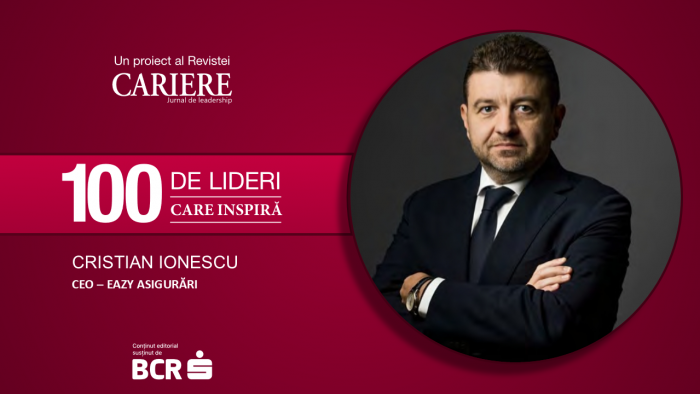 Cristian Ionescu, Eazy Asigurări: “Cele mai valoroase lecții din viața mea au venit în momentele în care am avut curajul să fac schimbări majore”