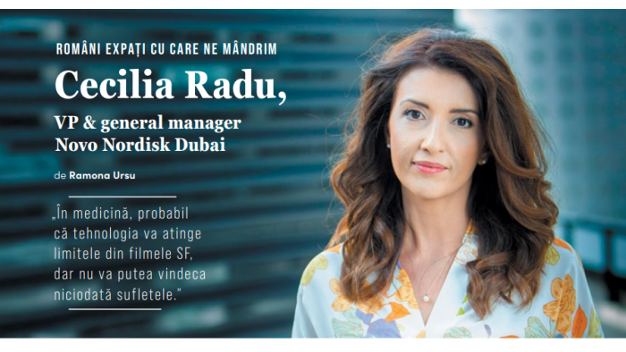 Români expați cu care ne mândrim: Cecilia Radu, VP & general manager Novo Nordisk Dubai