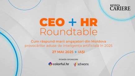 CEO + HR Roundtable | 27 Mai 2025, Iași